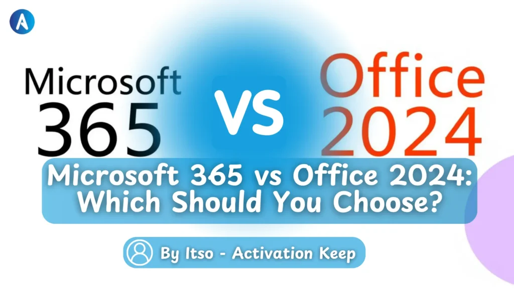 Microsoft 365 vs Office 2024 comparison showing both product logos side by side