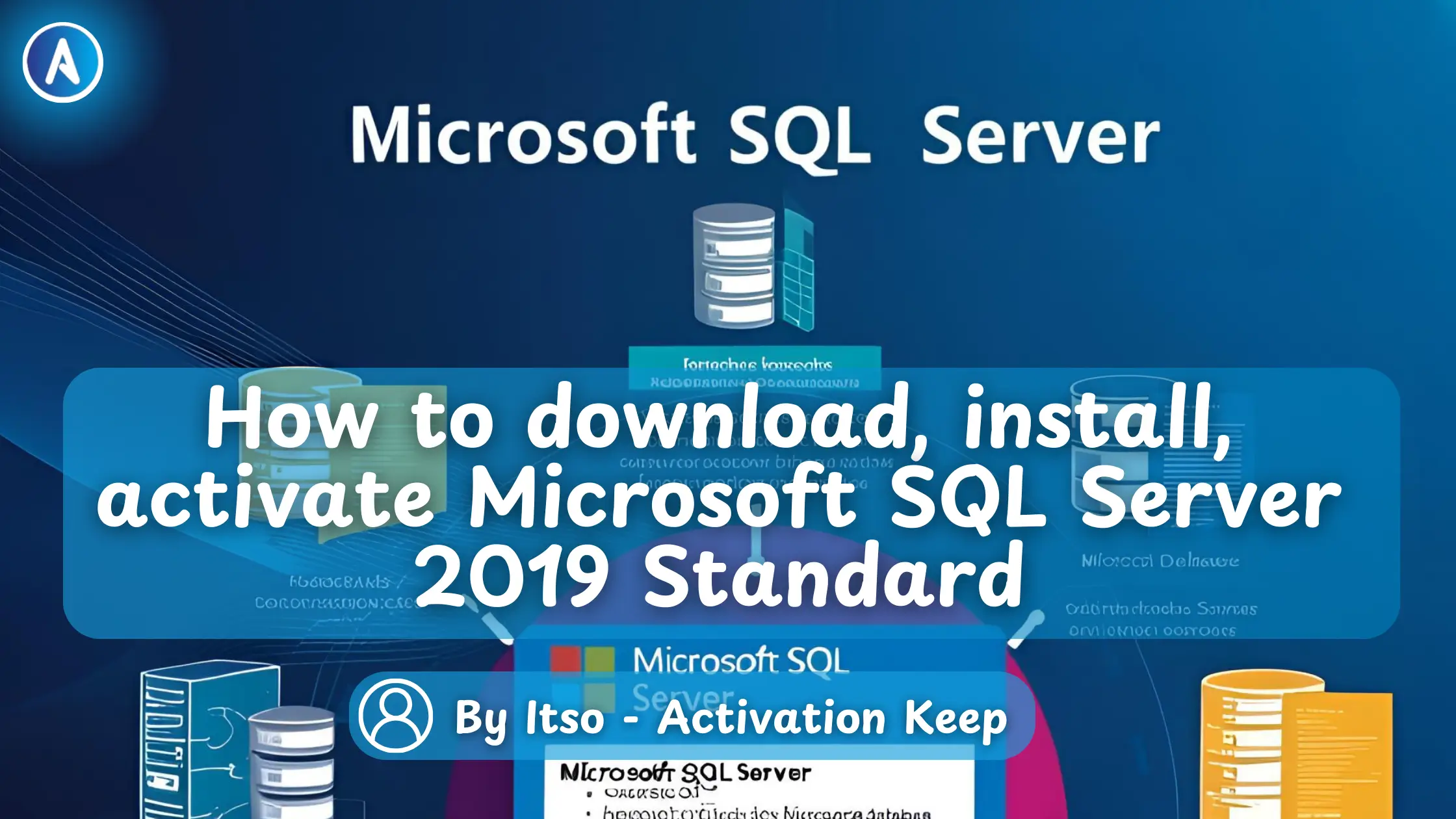 How to download, install & activate Microsoft SQL Server 2019 Standard