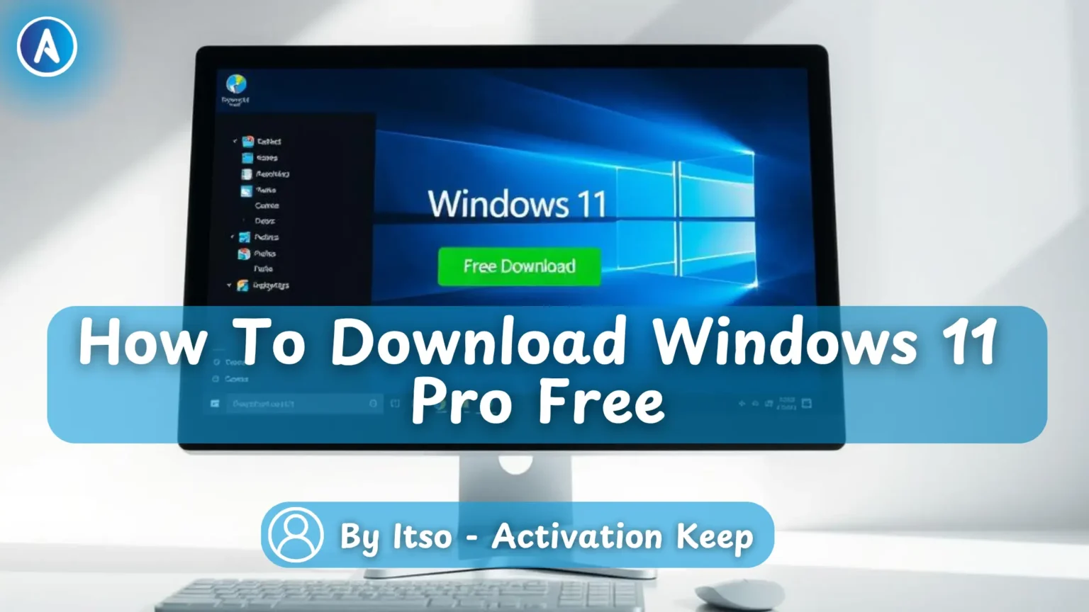 How To Download Windows 11 Pro Free