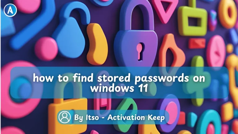 stored passwords on windows 11